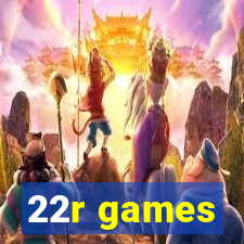 22r games